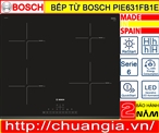 Bếp Từ Bosch PIE631FB1E, đánh giá bếp từ bosch pie631fb1e, bếp từ 4 vùng nấu bosch pie631fb1e, bếp bosch puc631bb2e, bosch pie631fb1e amazon, bếp từ bosch pij651fc1e, báo giá bếp từ bosch, bosch pie631fb1e serie 6