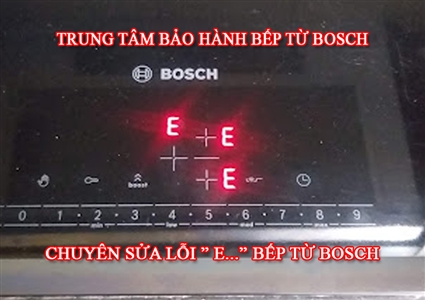 Trung tâm bảo hành bếp từ bosch, địa chỉ bếp từ bosch, lỗi bếp từ bosch báo lỗi e nhấp nháy, Chuyên Sửa Lỗi E Bếp Từ Bosch, Bếp Từ Bosch Báo Lỗi E, lỗi e0531 bếp từ bosch, bếp từ bosch báo lỗi e0531, e0531, e0513, E0133, E0233, E0333, E0134, E0234, E0334, E0135, E0235, E0335, E0137, E0237, E0337, E0230, E2130, E2230, E2330, E2430, E2031, E2131, E2231, E2331 E2431 E2032 E2132 E2232 E2332 E2432